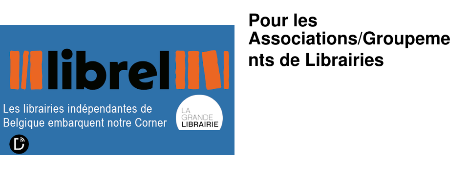 Pour les Associations/Groupements de Librairies